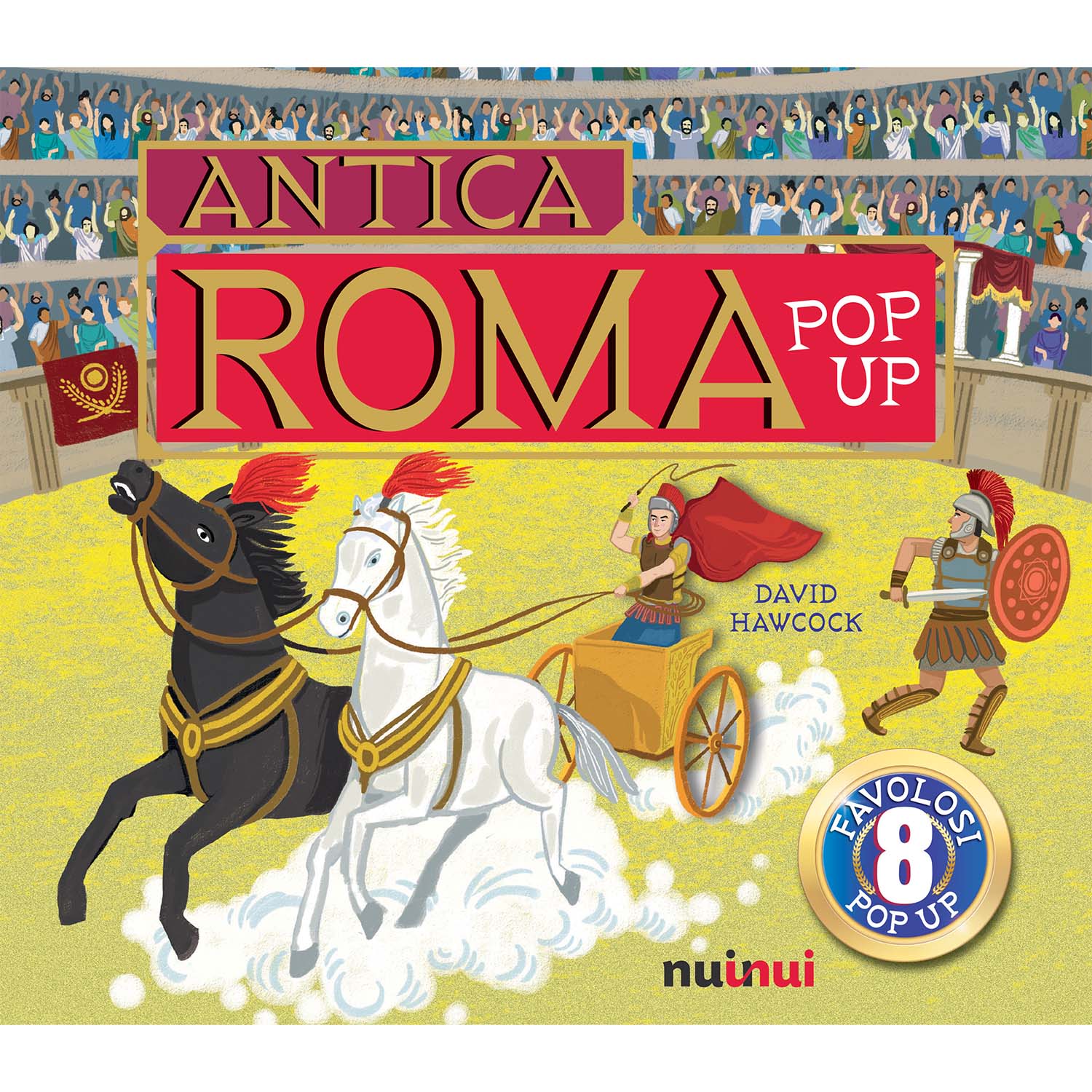 Antiche civiltà pop up - Antica Roma