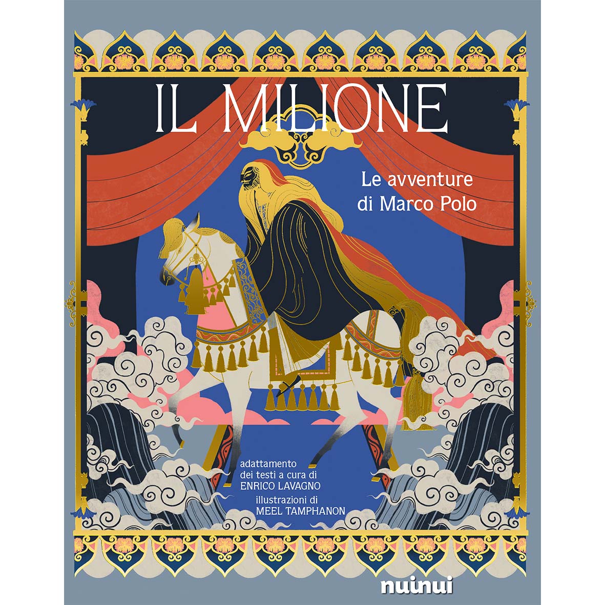Il Milione - The adventures of Marco Polo