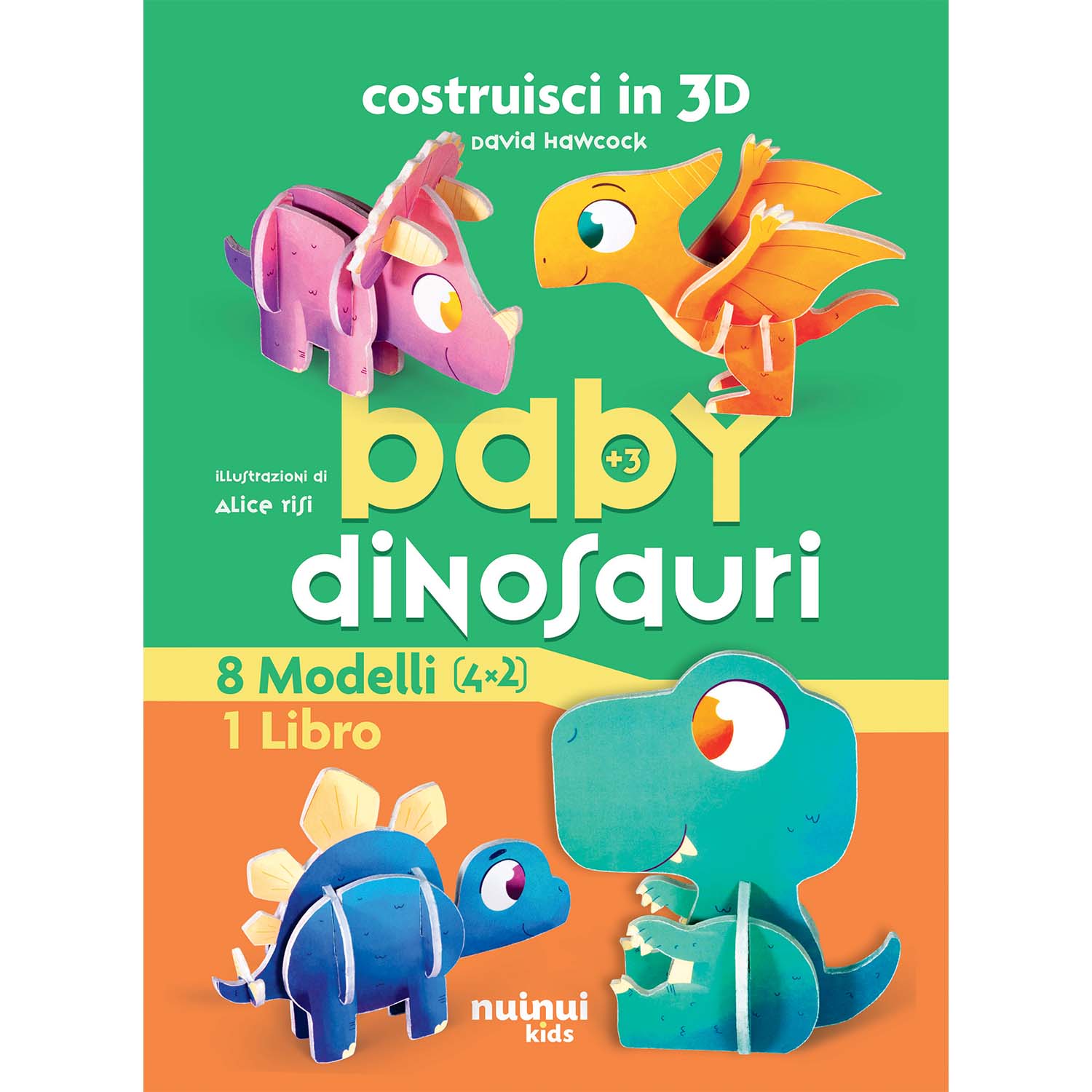 Costruisci in 3D - Baby dinosauri