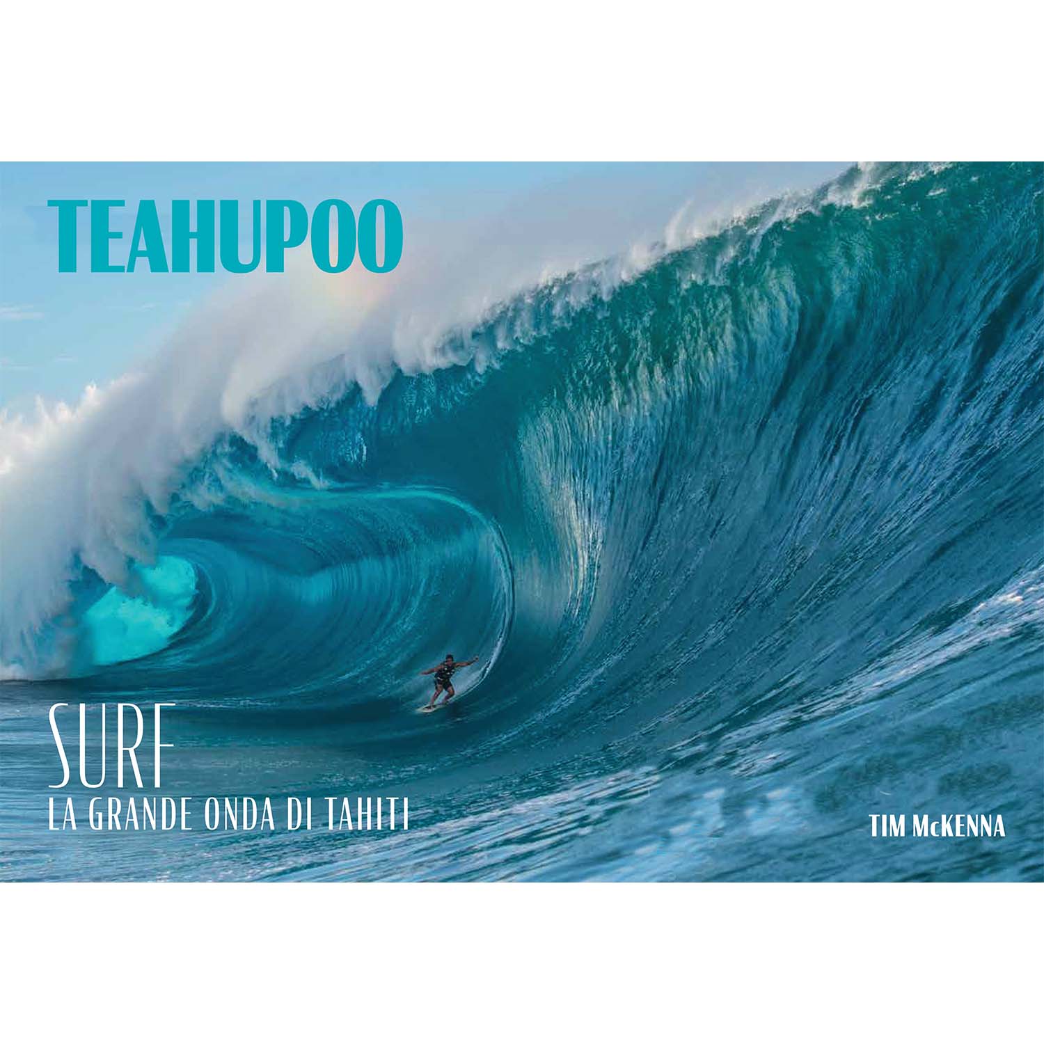 Teahupoo - Surf, la grande onda di Tahiti