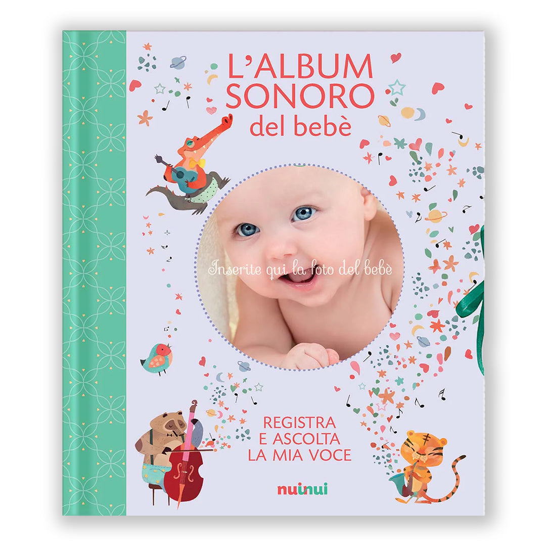 L'album sonoro del bebè - nuova edizione