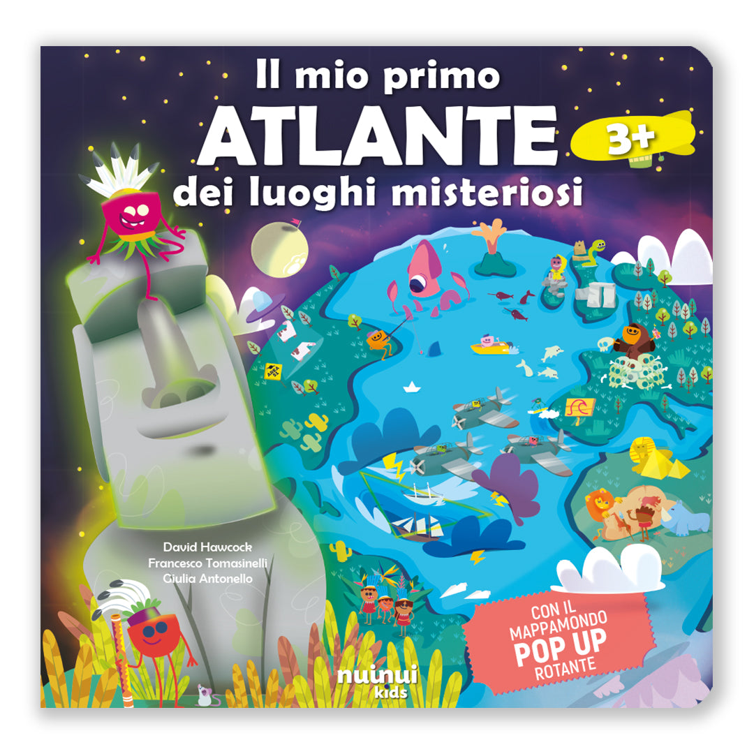 Il mio primo atlante dei luoghi misteriosi