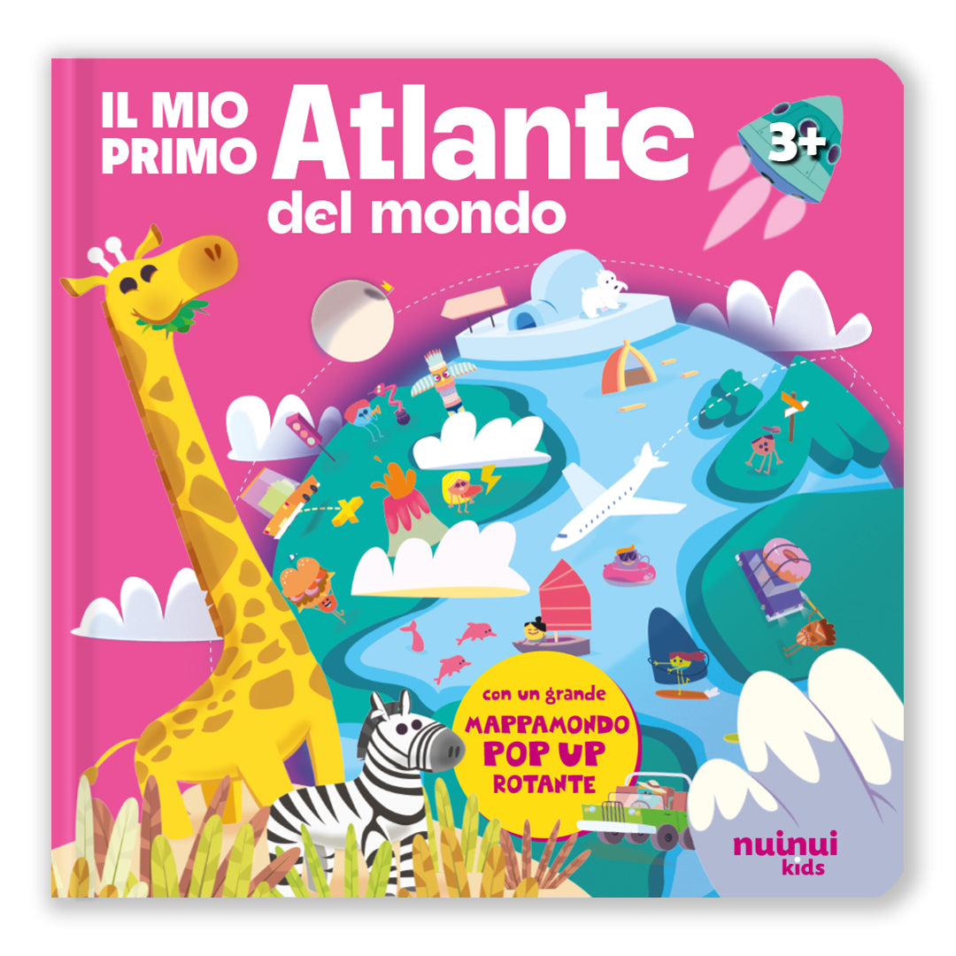 Il mio primo Atlante del mondo (nuova edizione)