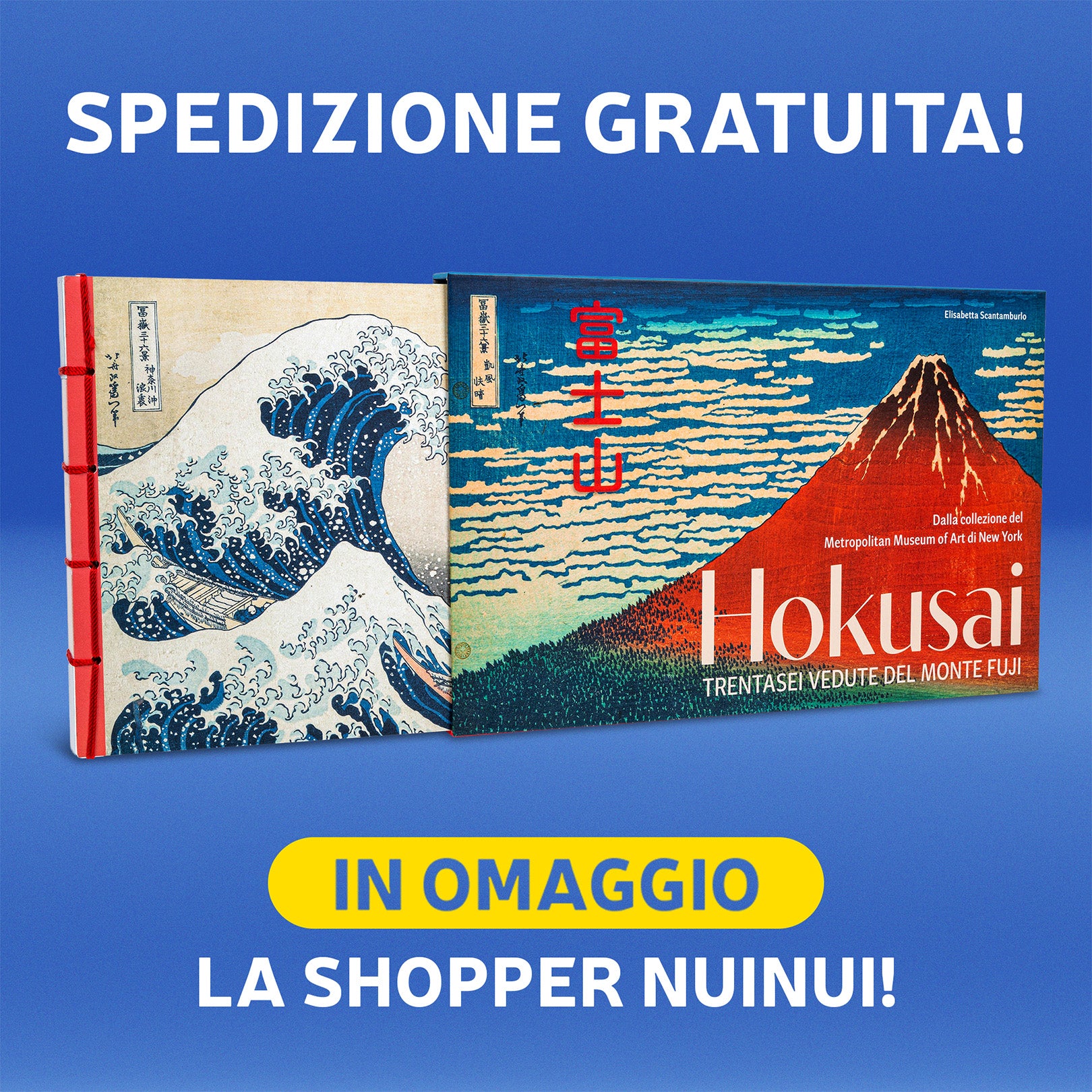 Hokusai. Trentasei vedute del monte Fuji