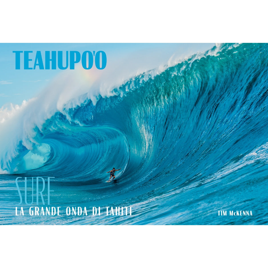 Teahupo'o - Surf, la grande onda di Tahiti