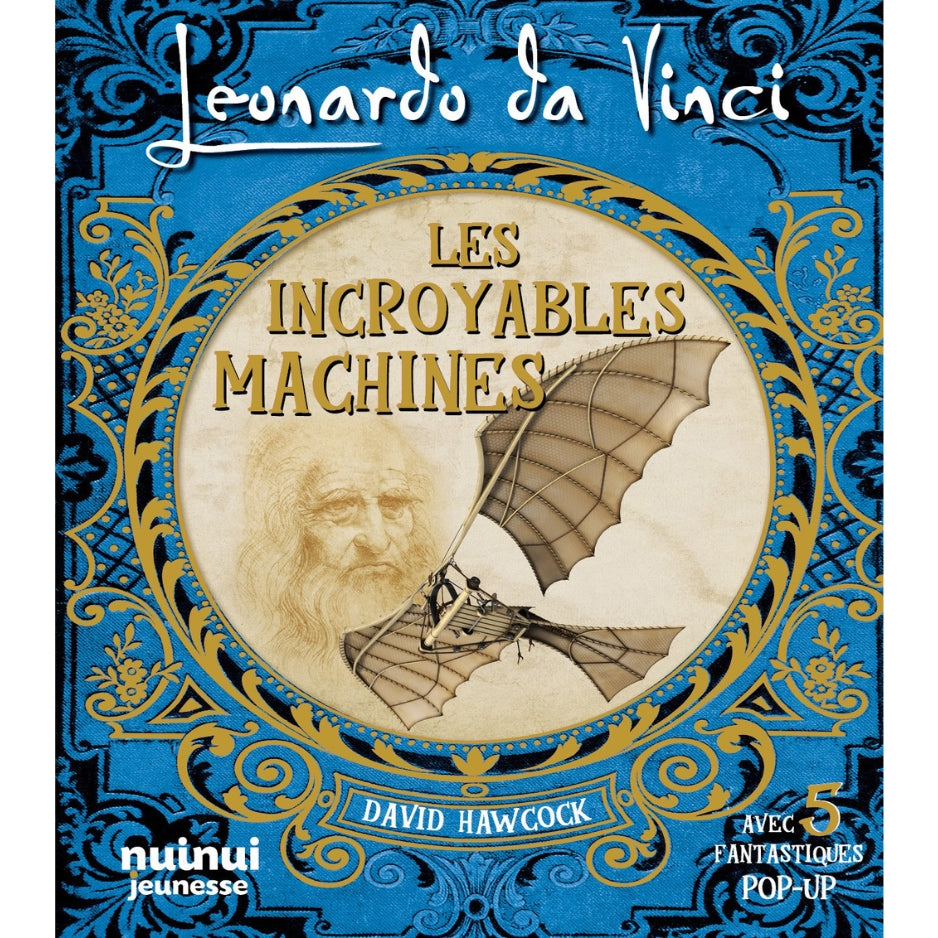 Leonardo Da Vinci - Les incroyables machines - Edizione francese