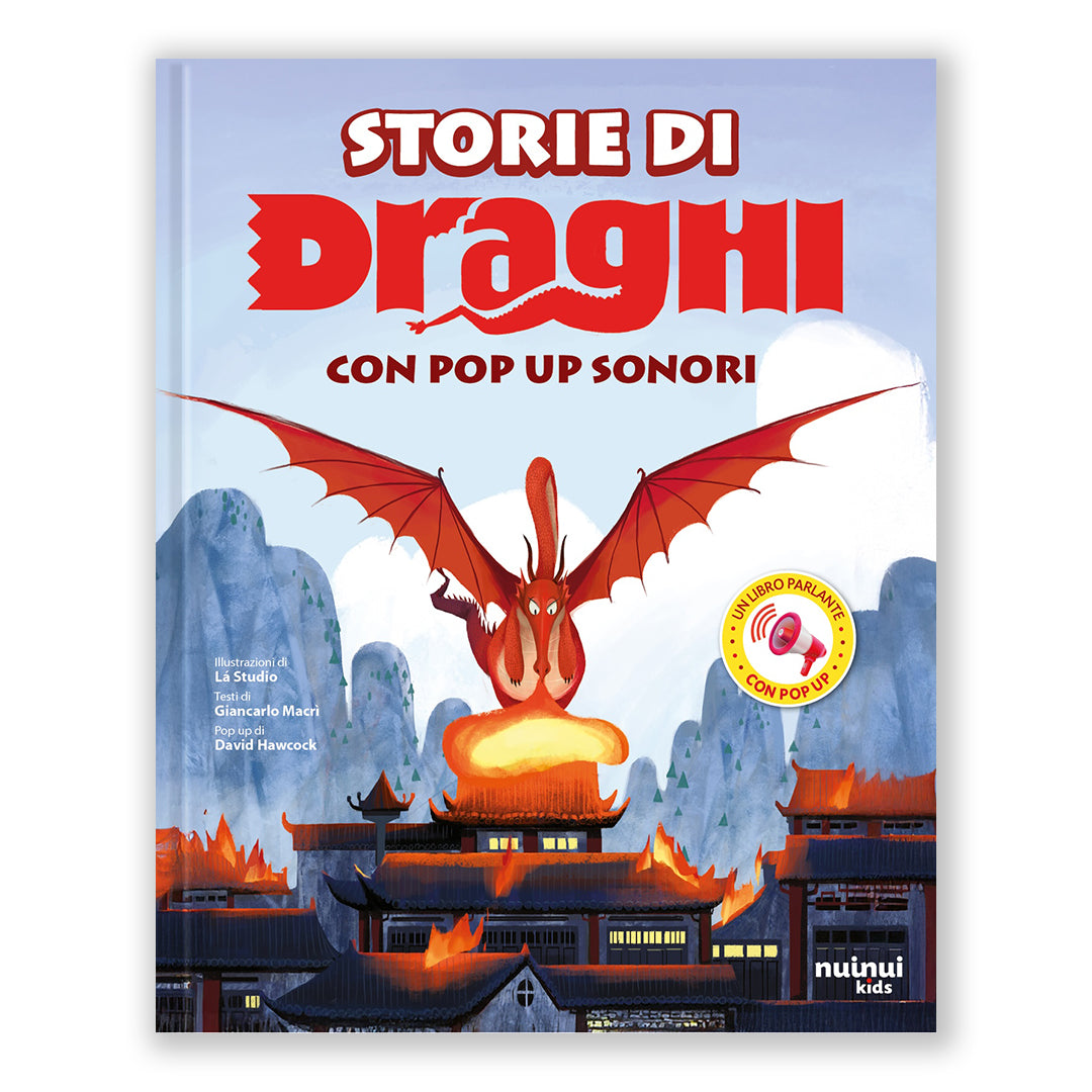 Storie di draghi - con pop up sonori