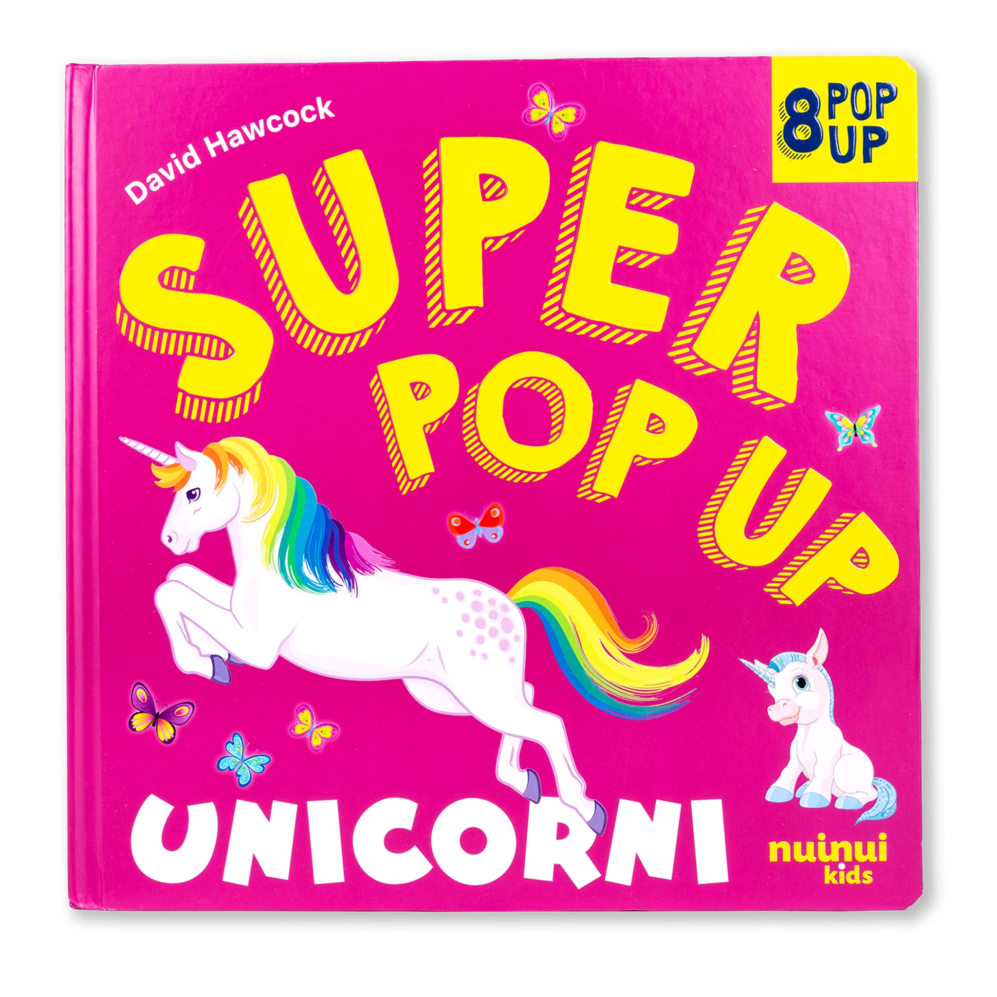 Super pop up - Unicorni (nuova edizione)