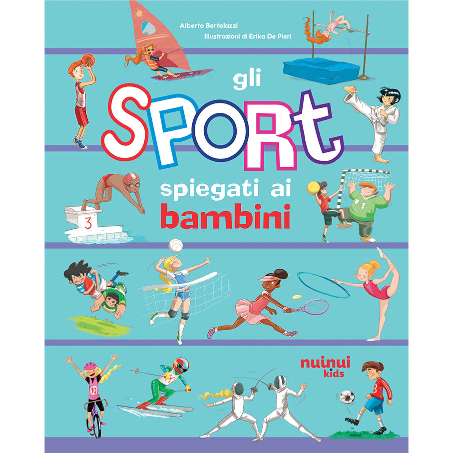 Gli sport spiegati ai bambini - Piccola guida illustrata NE