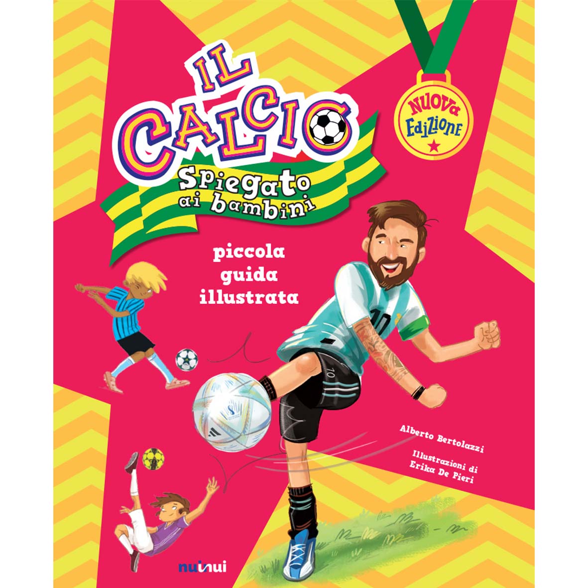 Il calcio spiegato ai bambini - piccola guida illustrata (nuova edizione 2023)