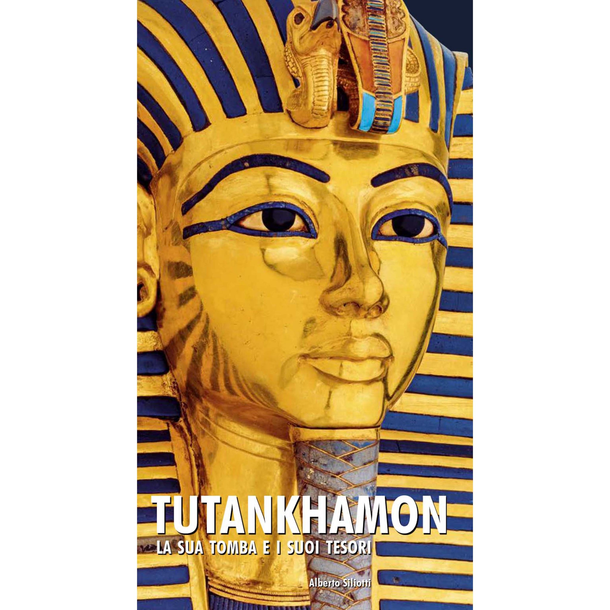 Tutankhamon - La sua tomba e i suoi tesori
