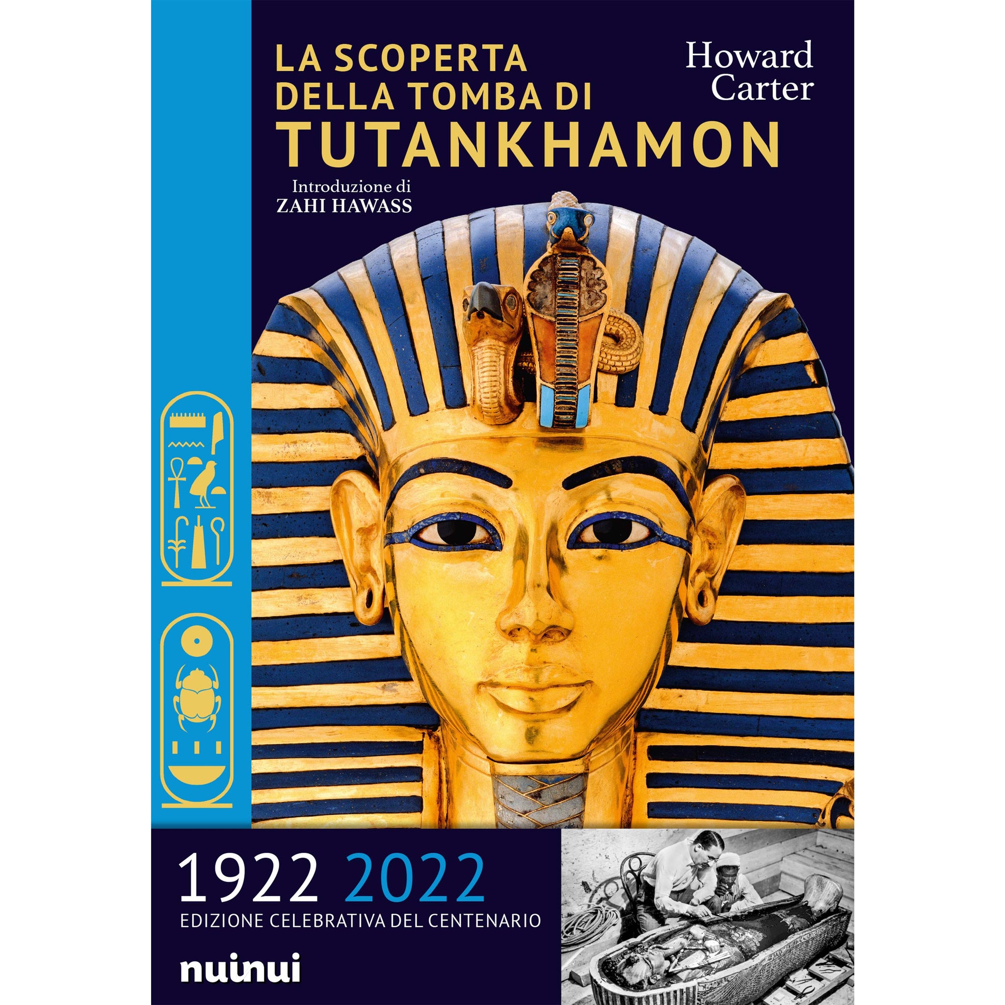 The discovery of Tutankhamun's tomb