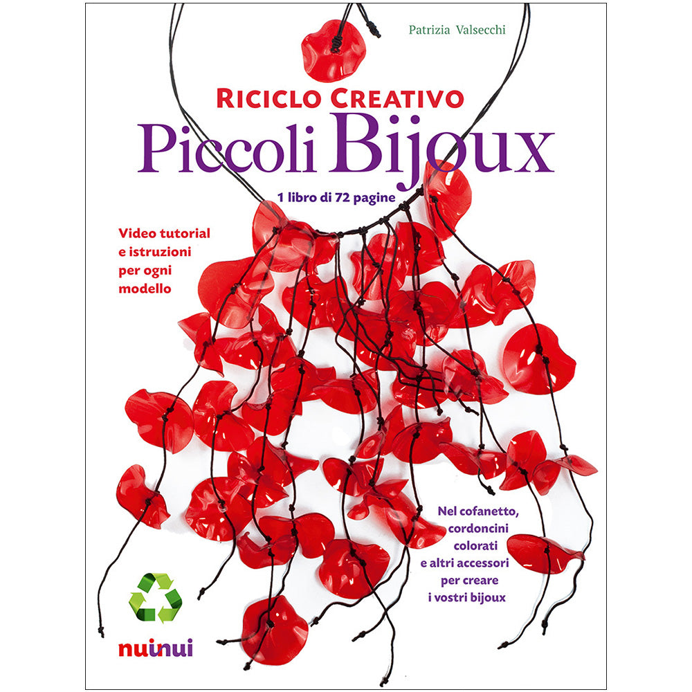 Riciclo Creativo Piccoli Bijoux – NuiNui