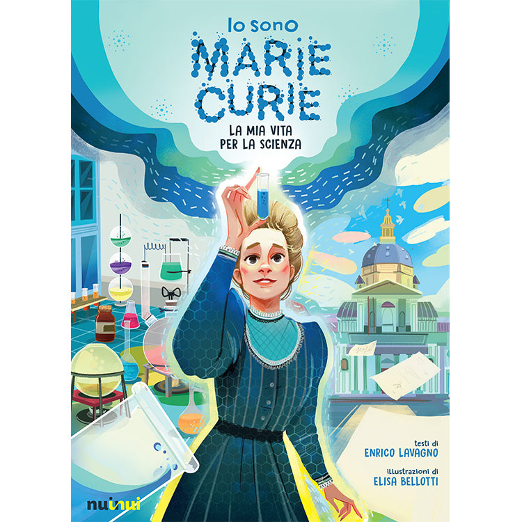 Io sono Marie Curie - La mia vita per la scienza