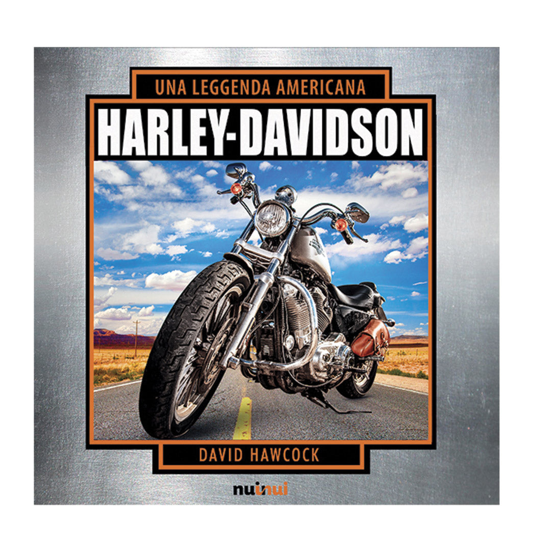 Harley Davidson - Una leggenda americana