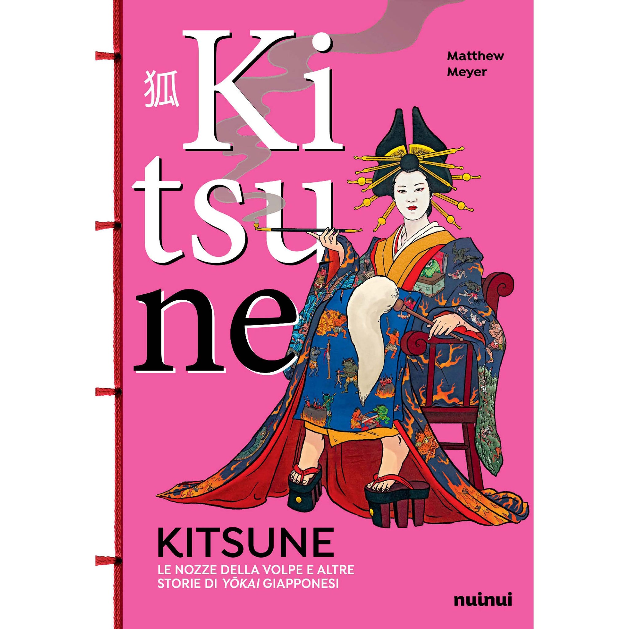 Kitsune - Le nozze della volpe e altre storie di yōkai giapponesi
